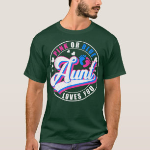 Retro Pink Or Blue Aunt Loves You Baby Gender Reve T-Shirt
