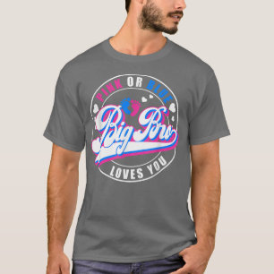 Retro Pink Or Blue Big Bro Loves You Baby Gender R T-Shirt