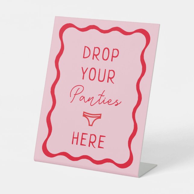 Retro Pink Wavy Drop Your Panties Here Game Sign (Front)