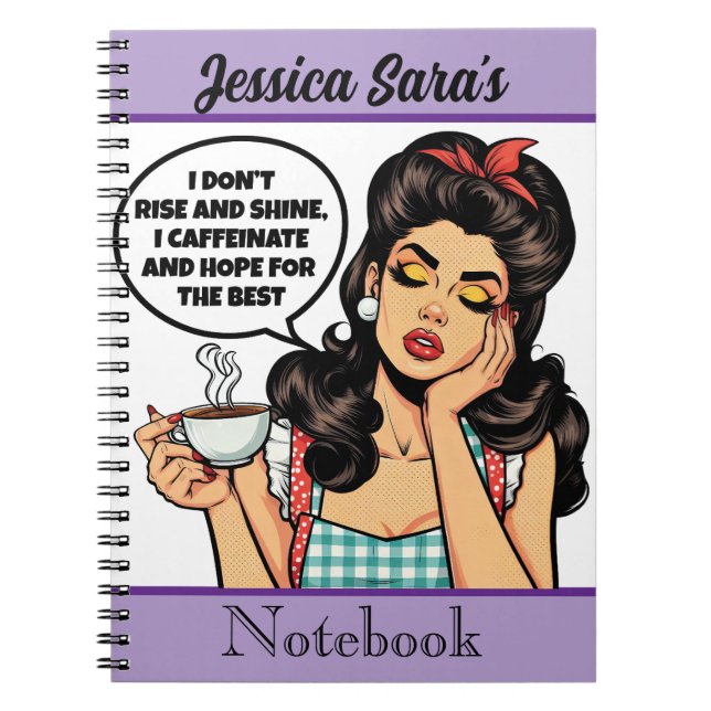 Retro Pinup_ Rise and Shine Notebook (Front)