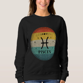 Retro Pisces Birthday Zodiac Sign Pisces Sweatshirt