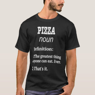 Retro Pizza Design Pizza Fan Fake Definition T-Shirt