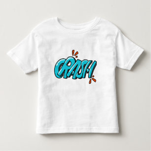 Retro Pop Art CRASH Graffiti Lettering Toddler T-Shirt