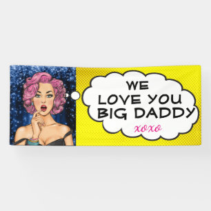 Retro Pop Art Pretty Lady Big Daddy Banner