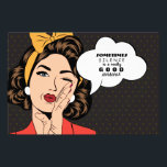 Retro Pop Art Woman Motivational Speech Bubble Photo Print<br><div class="desc">Retro Pop Art Woman Motivational Speech Bubble Message Photo</div>