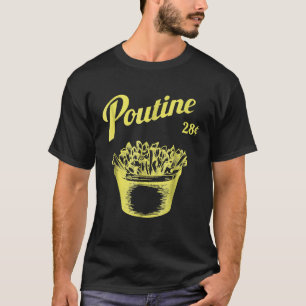 Retro Poutine   Canada   Montreal T-Shirt