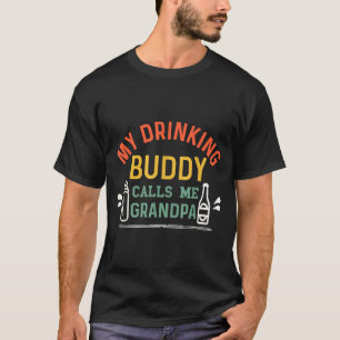Retro Pregnancy Announcement Grandpa My Drinking B T-Shirt