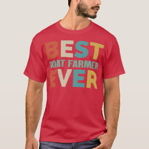 Retro Presents for Goat Farmer Vintage Best Goat F T-Shirt