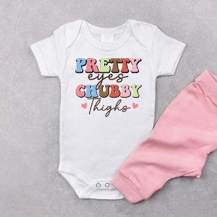 Retro Pretty Eyes Chubby Thighs  Baby Bodysuit