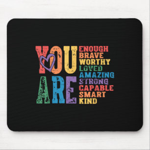 Retro Pride Mental Health You Are Enough Brave Wor Mouse Pad