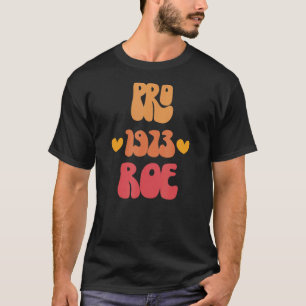Retro Pro Roe 1985 Feminist Equality Womens Rights T-Shirt