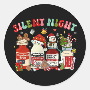 Retro Propofol Silent Night Icu Nurses Funny Merry Classic Round Sticker