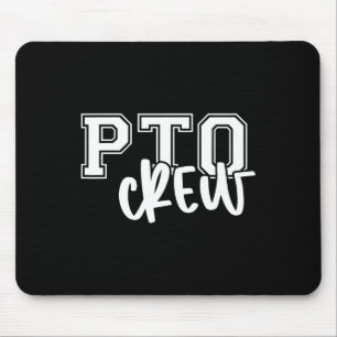 Retro Pto Crew Parent Teacher Organisation Back To Mouse Pad