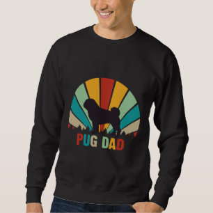 Retro Pug Dad Gifts - Funny Pug Father&x27;s Day E Sweatshirt