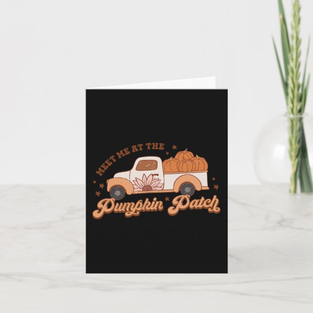 Retro Pumpkin Truck Meet Me At Pumpkin Patch Fall  Card (Front)