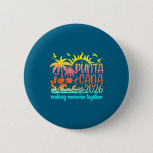 Retro Punta Vacation Cana Making Memories Together 6 Cm Round Badge