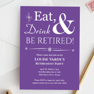 Retro Purple Eat Drink And Be Retired Invitation