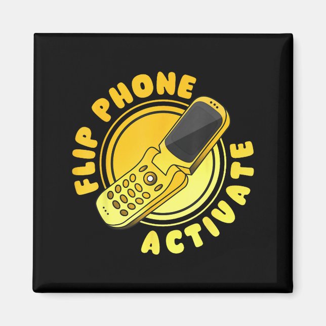 Retro Quote Flip Phone Activate Funny  Magnet (Front)