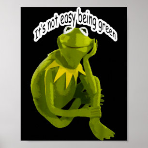 Retro Quote Its Not Easy Being Green Funny Frog An Poster