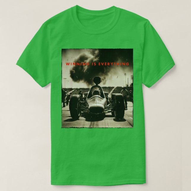 retro race winning is everything T-Shirt (Design Front)