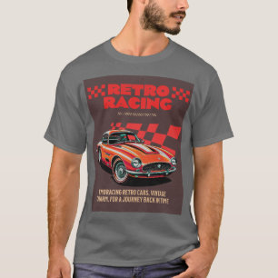 RETRO RACING - w. background T-Shirt