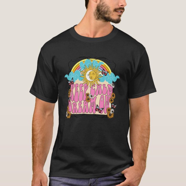 Retro Rainbow Sun And Moon Keep Calm Dream On Insp T-Shirt (Front)