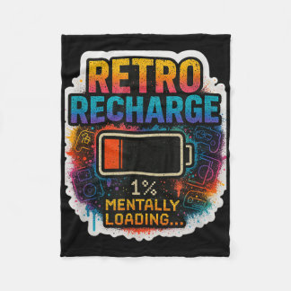 “retro Recharge – Mentally Loading…”  Fleece Blanket