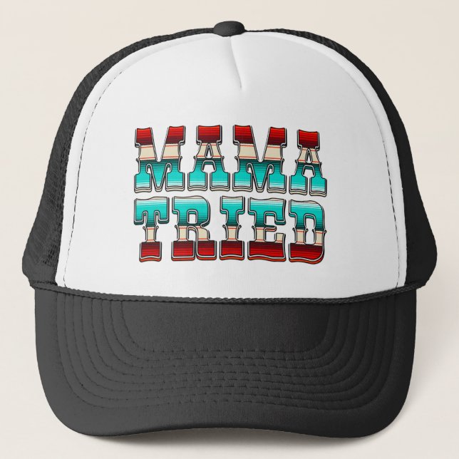 Retro Red White Blue Mama Tried Trucker Hat (Front)