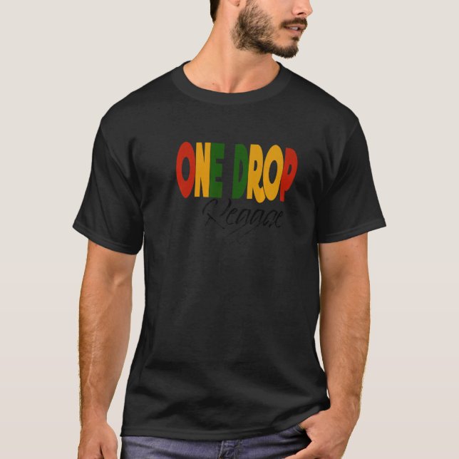 Retro Reggae Music One Drop Jamaica Roots & Cultur T-Shirt (Front)