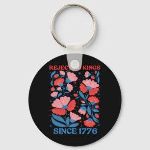 Retro Rejecting Kings Since 1776 Boho Floral Women Key Ring