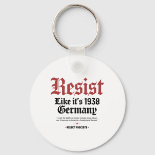 Retro Resist Like Its 1938 Germany Key Ring