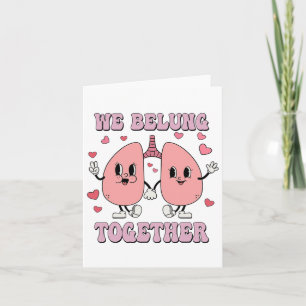 Retro Respiratory Therapist Rt Valentine We Belung Card