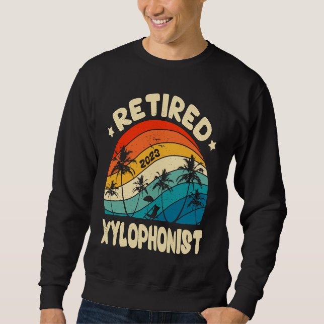 Retro Retired Xylophonist Vintage Retirement Worke Sweatshirt (Front)
