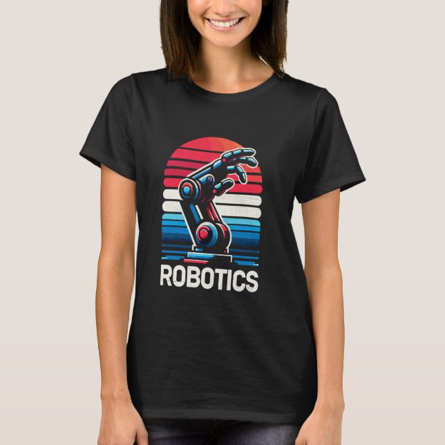 Retro Robotics Engineer Robotic Engineering Robot T-Shirt (Front)