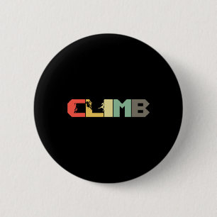 Retro Rock Climbing - Vintage Mountaineer Climb Cl 6 Cm Round Badge
