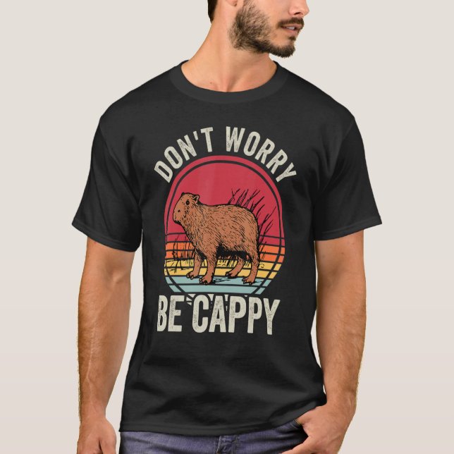 Retro Rodent Capybara Dont Be Worry Be Capy 2 T-Shirt (Front)