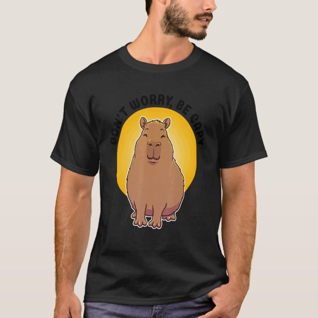 Retro Rodent Capybara Dont Be Worry Be Capy 4 T-Shirt (Front)