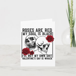 Retro Rose Are Red My Soul Is Black Skeleton Anti Card
