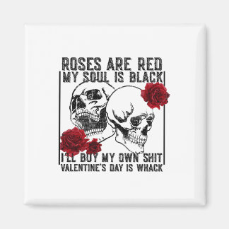 Retro Rose Are Red My Soul Is Black Skeleton Anti  Magnet