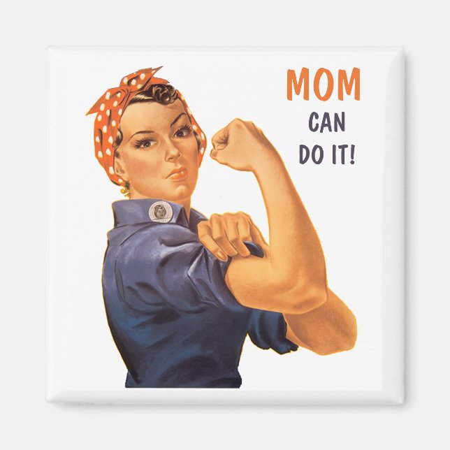 Retro Rosie the Riveter Mum Can Do It Magnet (Front)