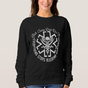Retro Rub Some Dirt On It Medic EMS EMT Paramedic  Sweatshirt