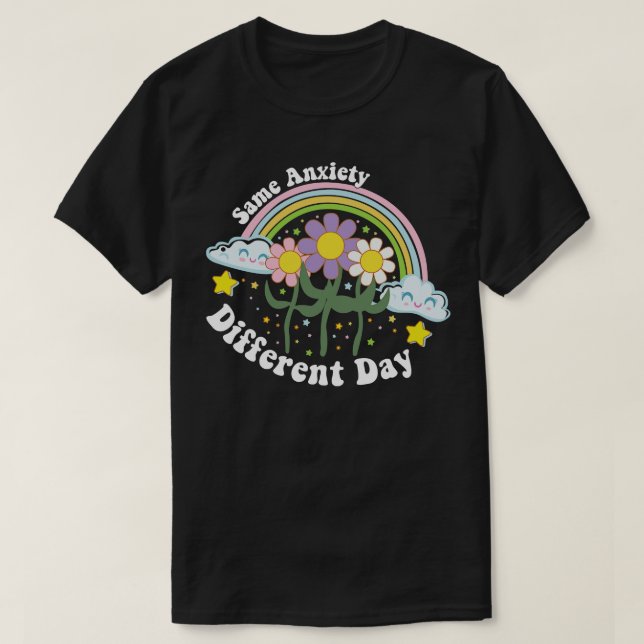Retro Same Anxiety Different Day Rainbow Mental He T-Shirt (Design Front)