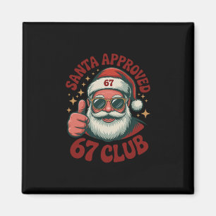 Retro Santa Approved 67 - Clic Christmas 67 Meme  Magnet