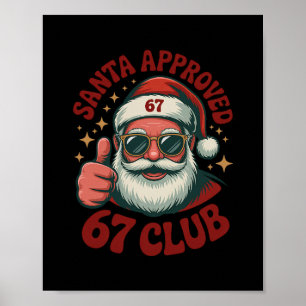 Retro Santa Approved 67 - Clic Christmas 67 Meme  Poster