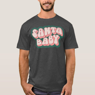 Retro Santa Baby Funny Kid Boy Girl Christmas Holi T-Shirt