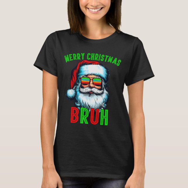 Retro Santa Christmas Bruh Pajama Family Meme Xmas T-Shirt (Front)