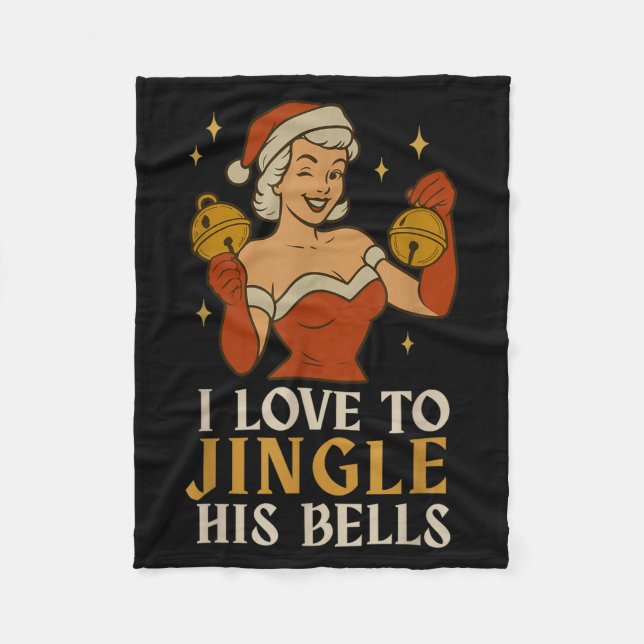 Retro Santa I Love To Stuff Her Stock Jingle His B Fleece Blanket (Front)