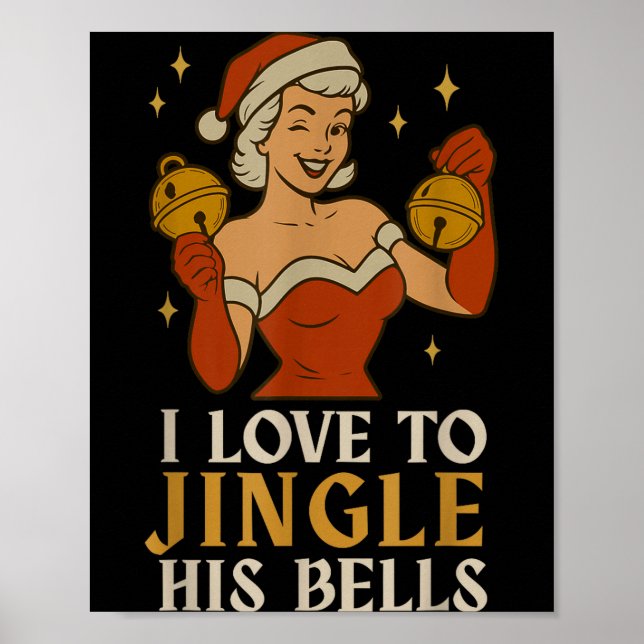 Retro Santa I Love To Stuff Her Stock Jingle His B Poster (Front)