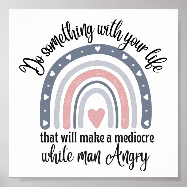 Retro Saying Do something with your life  Poster (Front)