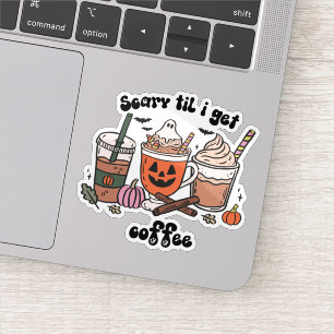 Retro Scary ’Til I Get Coffee Halloween